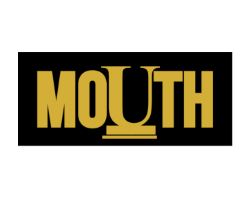 MOUTH